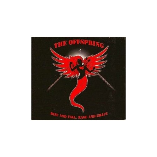 Компакт-Диски, Round Hill Records, THE OFFSPRING - Rise And Fall, Rage And Grace (CD) offspring виниловая пластинка offspring rise and fall rage and grace