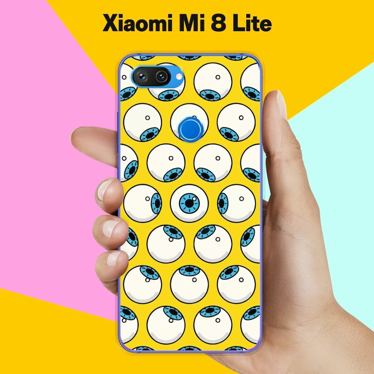 Силиконовый чехол на Xiaomi Mi 8 Lite Глаза / для Сяоми Ми 8 Лайт