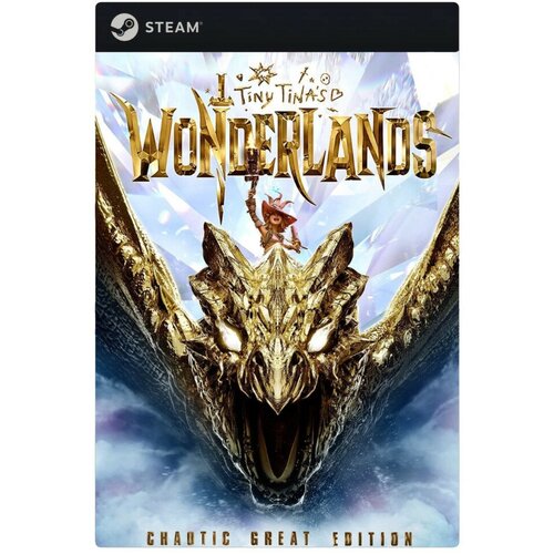 Игра Tiny Tina´s Wonderlands: Chaotic Great Edition для PC, Steam, электронный ключ ps5 игра take two tiny tina s wonderlands next level edition