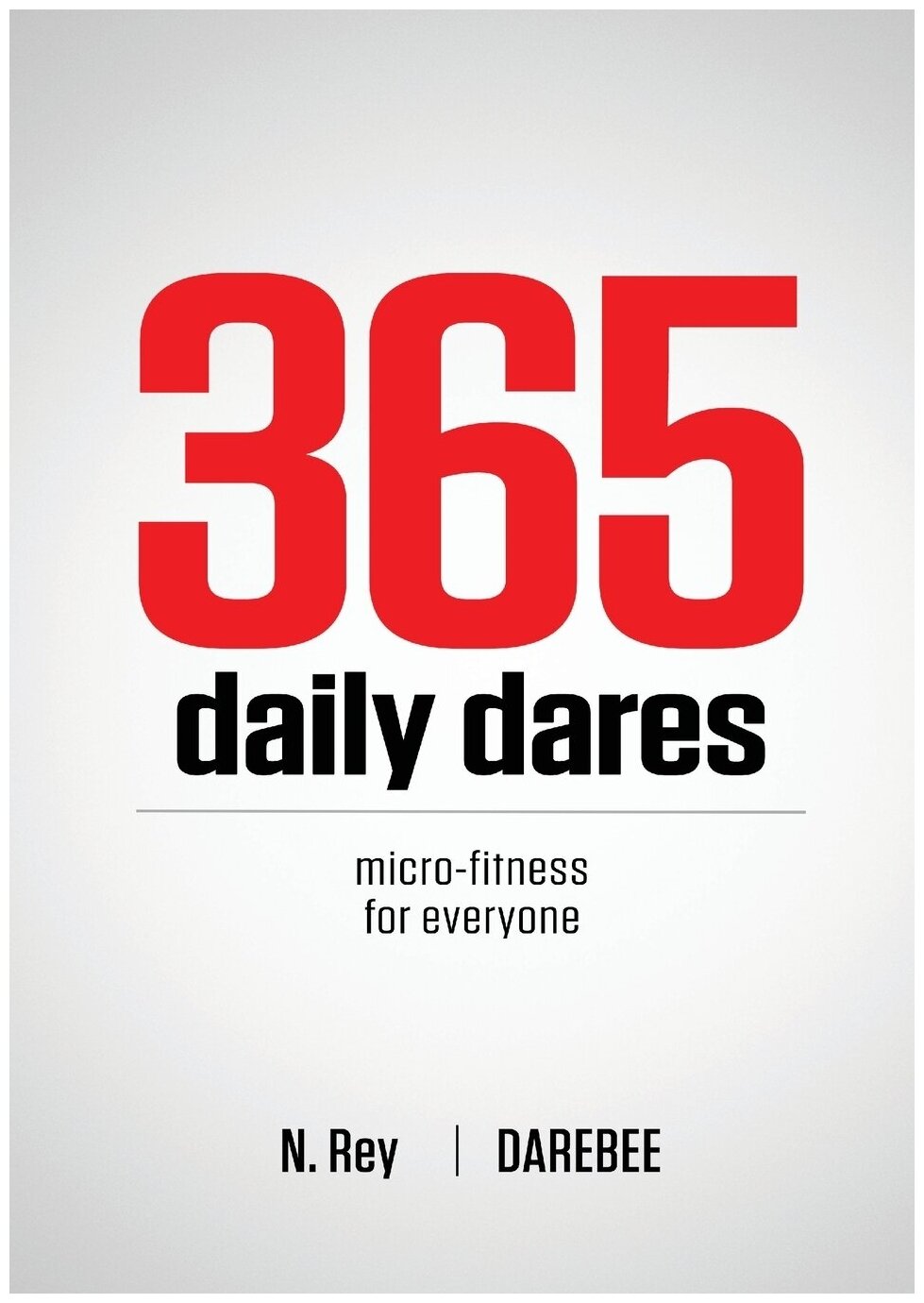 365 Daily Dares. 365 ежедневных заданий: на англ. яз.