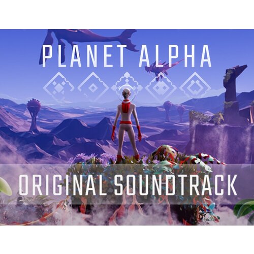 Planet Alpha - Original Soundtrack