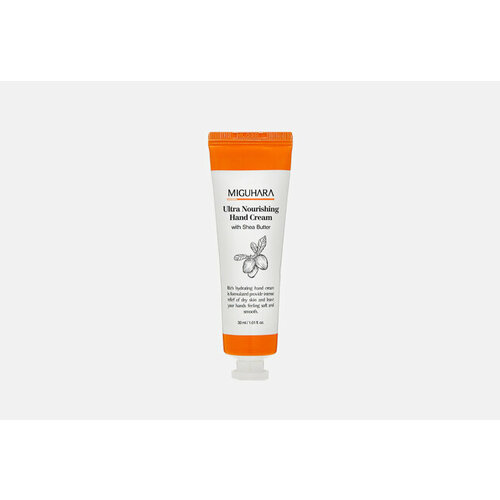 крем для рук с маслом ши miguhara ultra nourishing hand cream 30 мл Крем для рук с маслом ши Ultra Nourishing Hand Cream 30 мл