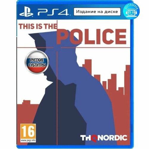 Игра This is The Police (PS4) русские субтитры игра для sony ps4 life is strange true colors русские субтитры
