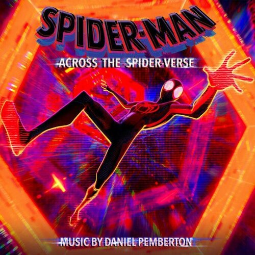 Компакт-диск Warner Daniel Pemberton – Spider-Man: Across The Spider-Verse (2CD) last shari marvel spider man into the spider verse the official guide