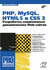PHP, MySQL, HTML5 и CSS 3. Разработка современных динамических We...