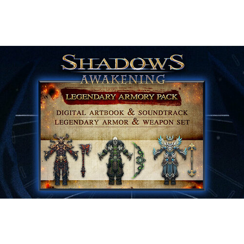 Shadows: Awakening - The Legendary Armour Pack (Steam; PC; Регион активации РФ)