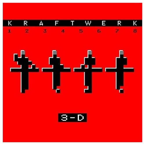 Kraftwerk - 3-D (1 2 3 4 5 6 7 8)