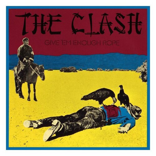 виниловая пластинка the clash give em enough rope vinyl printed in usa 1 lp Sony Music The Clash. Give 'Em Enough Rope (виниловая пластинка)