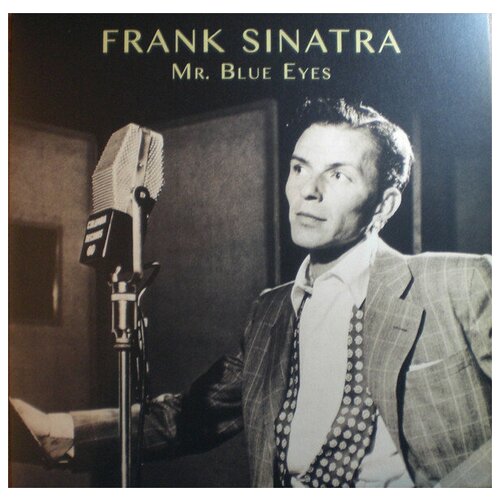 Frank Sinatra - Mr. Blue Eyes
