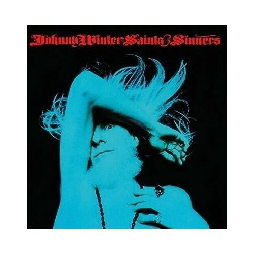 Компакт-Диски, MUSIC ON CD, JOHNNY WINTER - Saints & Sinners (CD)