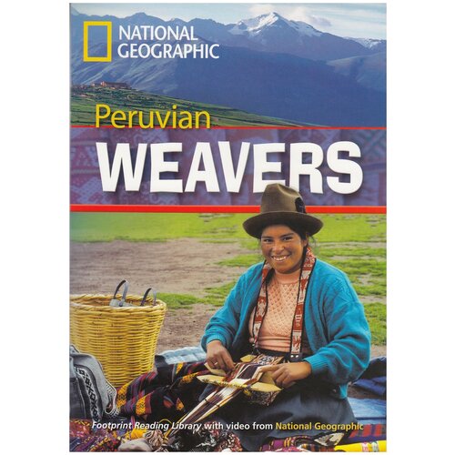 Footprint Reading Library 1000 - Peruvian Weavers