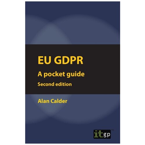 EU GDPR (European) Second edition. Pocket guide