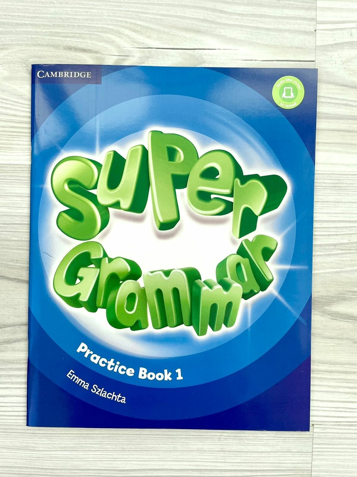 Super Grammar 1 . Practice Book 1