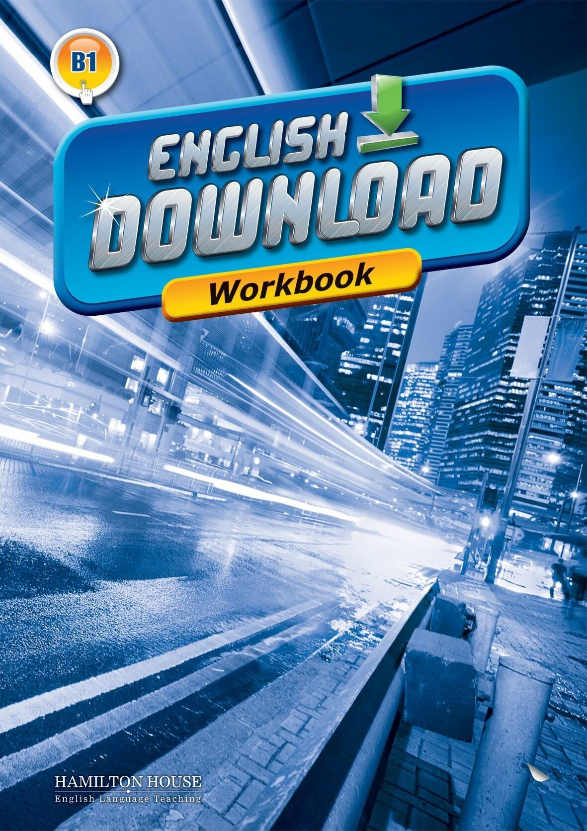 English Download (B1) Workbook / Рабочая тетрадь к учебнику английского языка English Download B1 - фото №1