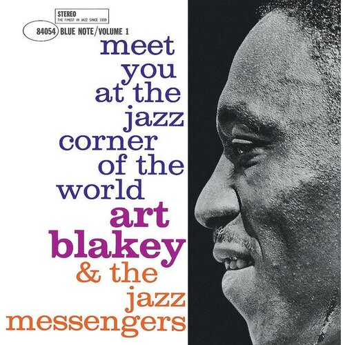 Виниловые пластинки, Blue Note, ART BLAKEY - Meet You at the Jazz Corner of the World - Vol 1 (LP) blakey art виниловая пластинка blakey art tough