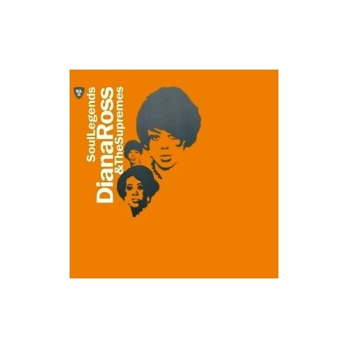 Компакт-Диски, Motown, DIANA; SUPREMES, THE ROSS - Soul Legends - Diana Ross & The Supremes (CD)