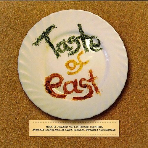 Компакт-диск Warner V/A – Taste Of East v a vox pops 90 s east 17 ebtg catatonia [digipak]