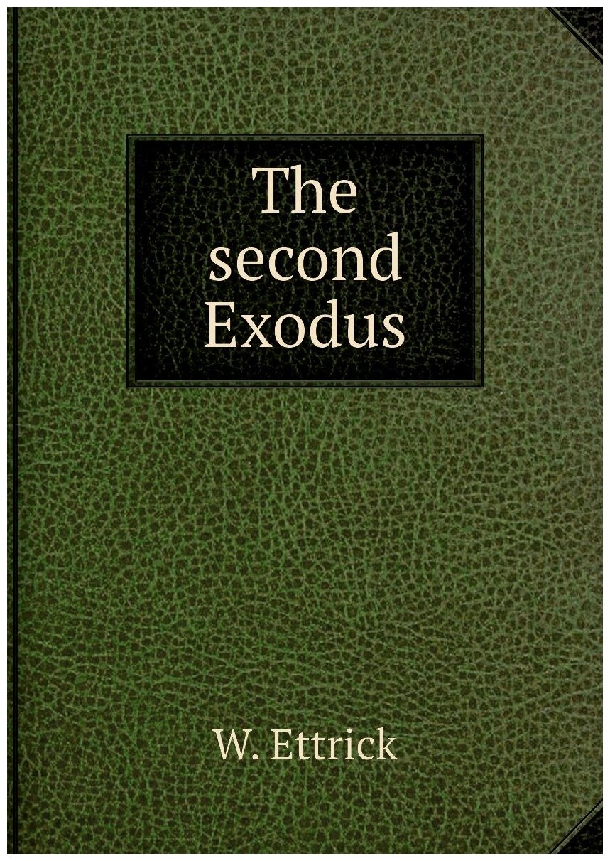 The second Exodus