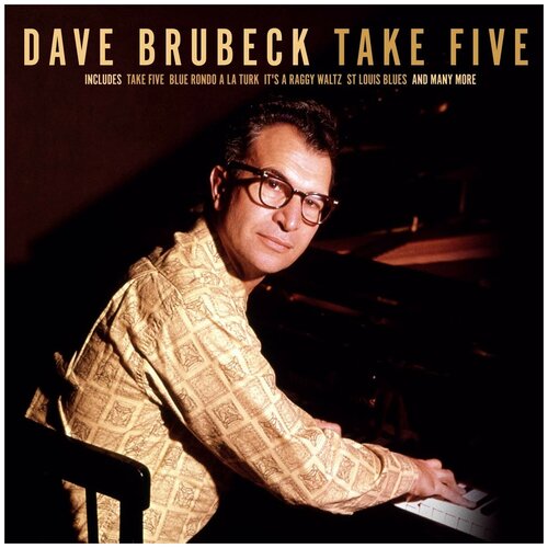 виниловые пластинки dave brubeck take five lp Виниловая пластинка Dave Brubeck. Take Five (LP)