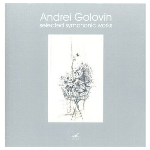 AUDIO CD Головин Selected Symphonic Works selected works