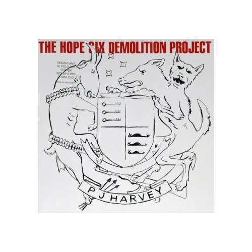 Harvey, PJ - The Hope Six Demolition Project