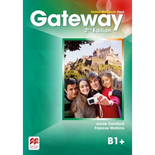  Spencer. D., Cornford A., Watkins F. "Gateway 2nd Edition B1+, Online Workbook"