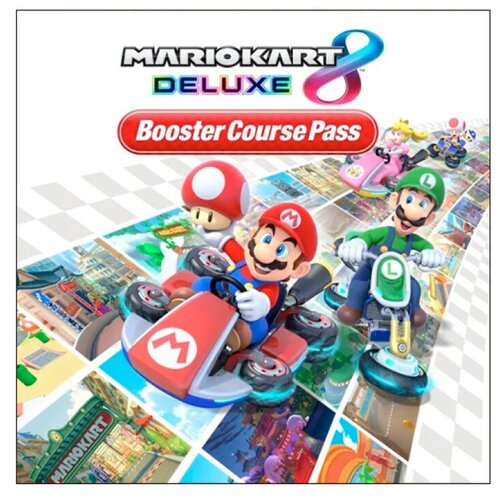 Mario Kart 8 Deluxe - Booster Course Pass (Талон на дополнительные трассы) (Nintendo Switch - Цифровая версия) (EU) игра mario kart live home circuit набор mario для nintendo switch картридж