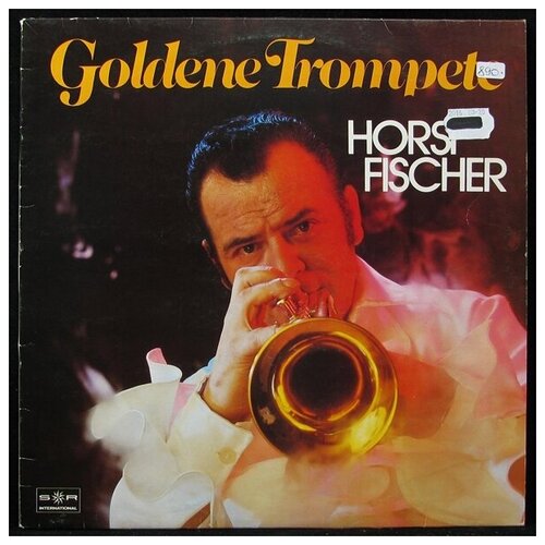 Виниловая пластинка SR Horst Fischer – Goldene Trompete