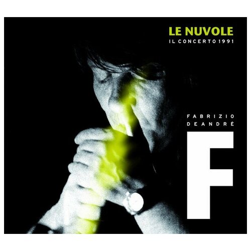 Fabrizio De Andre: Le Nuvole-Il Concerto 1991 [VINYL]