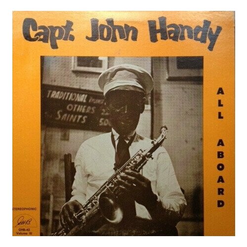 Capt. John Handy* - All Aboard (Volume Three) / Винтажная виниловая пластинка / LP / Винил lawrence p granny ting ting