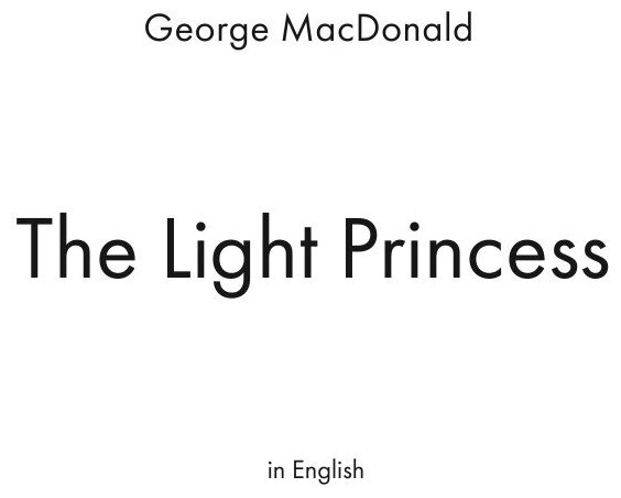 The Light Princess (Макдональд Джордж) - фото №3