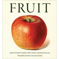 Fruit: Selections from the USDA Pomological Watercolor Collection (Tiny Folio)