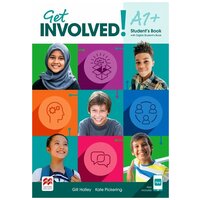 Get Involved! Level A1+ Student’s Book with Student’s App and Digital Student’s Book