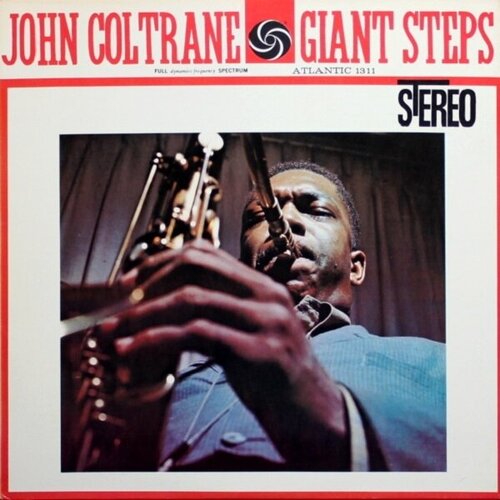 Виниловая пластинка John Coltrane - Giant Steps (Япония) LP виниловая пластинка warner music john coltrane giant steps lp