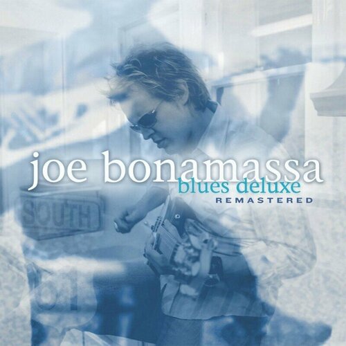 bonamassa joe виниловая пластинка bonamassa joe blues deluxe Виниловая пластинка Joe Bonamassa -Blues Deluxe (Black Vinyl 2LP)