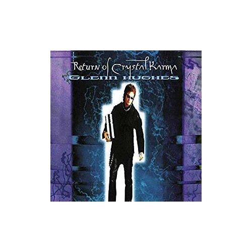 Виниловые пластинки, BACK ON BLACK, GLENN HUGHES - Return Of Crystal Karma (2LP) виниловые пластинки back on black gorefest mindloss 2lp