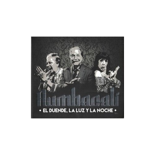 Компакт-Диски, Kasba Music, RUMBACALI - El Duende, La Luz y La Noche (CD) компакт диски kasba music josé el chatarra al limite cd