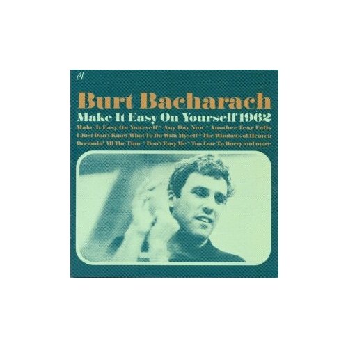 Компакт-Диски, EL, VARIOUS ARTISTS - BURT BACHARACH ~ MAKE IT EASY ON YOURSELF 1962 (CD) burt bacharach