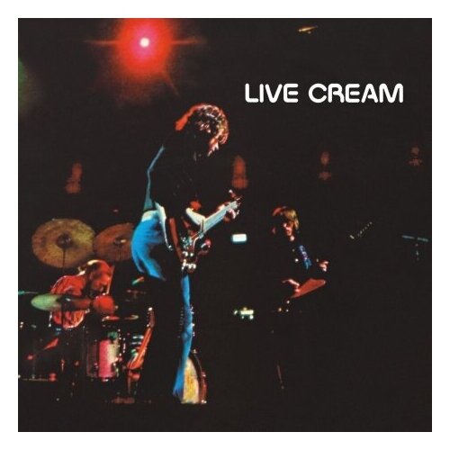 Виниловые пластинки, Universal Music Group, CREAM - Live Cream (LP) виниловые пластинки universal music group ringo starr give more love lp