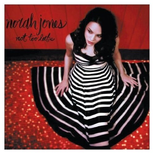 Norah Jones: Not Too Late norah jones visions 00602458671490