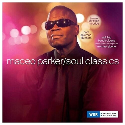 Maceo Parker: Soul Classics (2LP + CD)