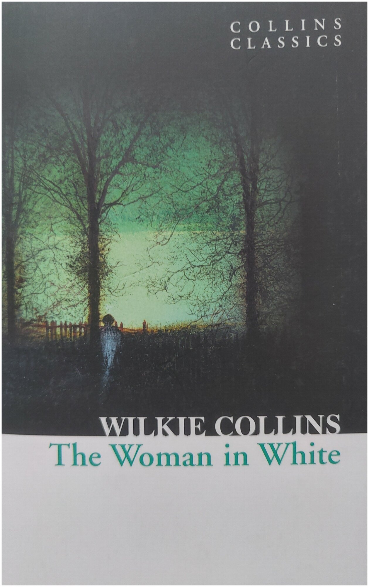 The Woman In White (Collins Wilkie , Коллинз Уильям Уилки) - фото №2