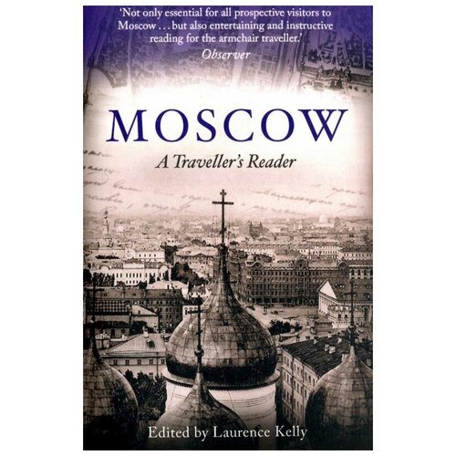 "Moscow. A Traveller's Reader"
