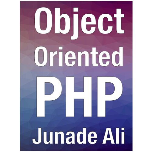 Object Oriented PHP