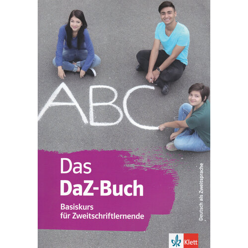Das DaZ-Buch Basiskurs fuer Zweitschriftlernende