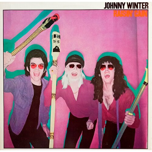 Johnny Winter. Raisin' Cain (Holland, 1980) LP, NM