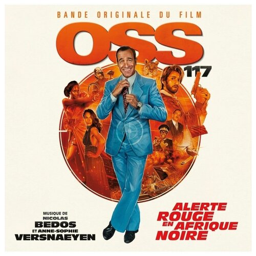 OST OSS 117: Alerte rouge en Afrique noire – Music By Bedos Nicolas & Versnaeyen Anne-Sophie (LP)