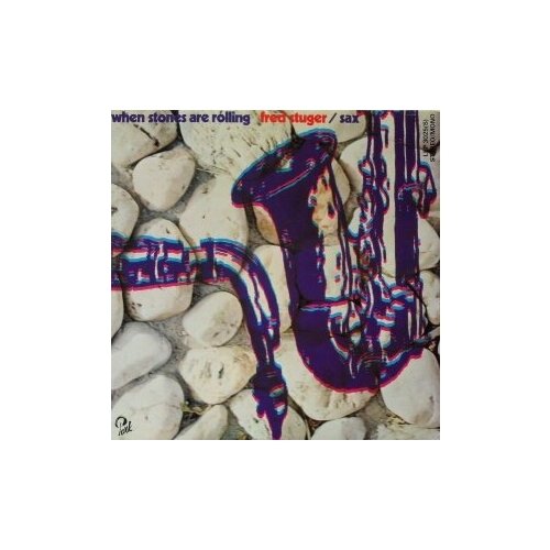 Старый винил, Park Records, STUGER, FRED - When Stones Are Rolling (LP, Used)