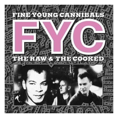 Виниловые пластинки, London Records, FINE YOUNG CANNIBALS - The Raw  & The Cooked (LP)