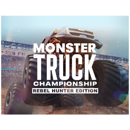 Monster Truck Championship Rebel Hunter Edition